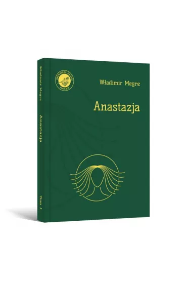 Anastazja. Dzwoni�ce Cedry Rosji. Tom 1 (Wydanie uzupe�nione) - W�adimir Megre