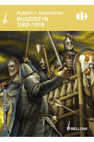 eBook Budziszyn 1002-1018 mobi epub - Robert F. Barkowski