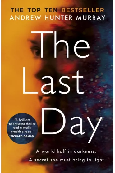 The Last Day - Andrew Hunter Murray
