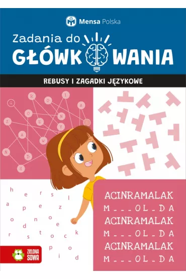 Zadania do g��wkowania. Rebusy i zagadki j�zykowe. Mensa Polska - Tomasz  Czapla, Lidia  R�zio