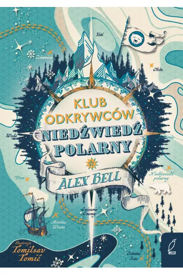 Klub Odkrywc�w. Nied�wied� polarny - Alex Bell