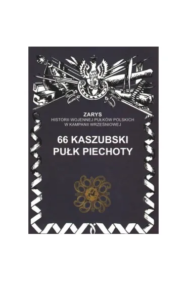 66 kaszubski pu�k piechoty - Zbigniew Gniat-Wieteska