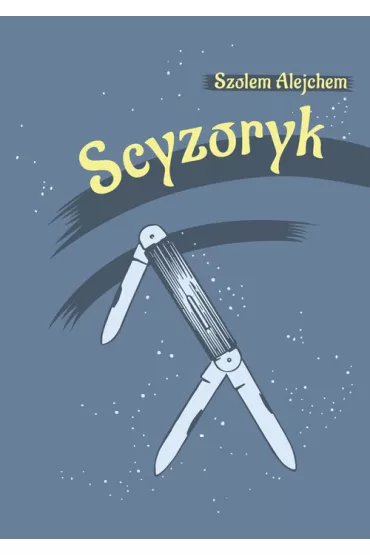 Scyzoryk - Alejchem Szolem