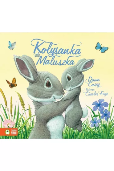 Ko�ysanka dla Maluszka - Dawn Casey