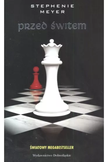 Przed �witem - Stephenie Meyer