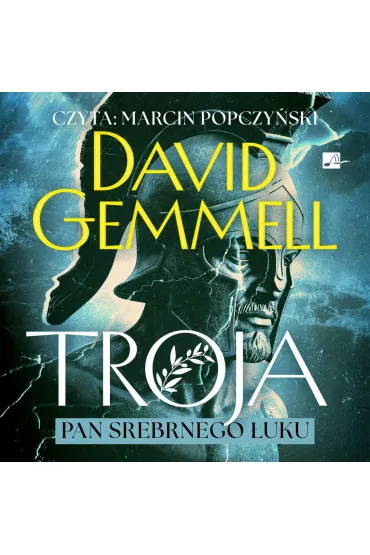 Audiobook Pan Srebrnego �uku. Cykl Troja. Tom 1 (ksi��ka audio) CD - David Gemmell