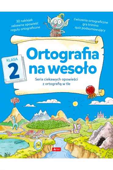 Ortografia na weso�o. Klasa 2 - Katarzyna Zio�a-Zemczak