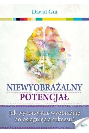 Niewyobra�alny potencja� - Dawid Gut