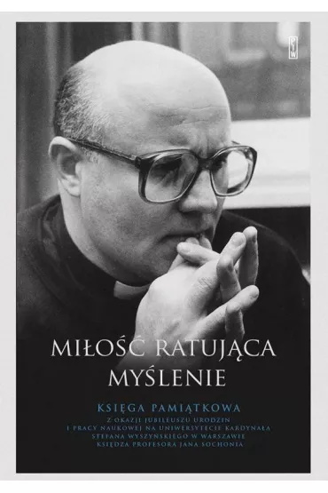 Mi�o�� ratuj�ca my�lenie
