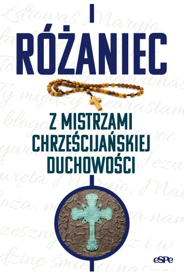 R�aniec z mistrzami chrze�cija�skiej duchowo�ci - Micha� Wilk