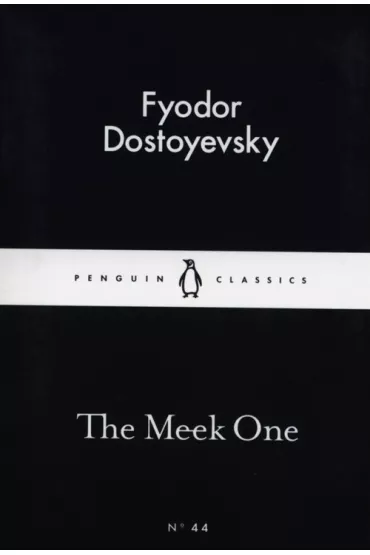 The Meek One wer. angielska - Dostoyevski Fyodor
