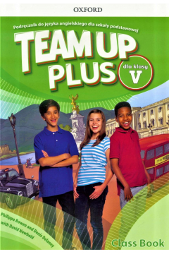 Team Up Plus dla klasy 5. Podrcznik