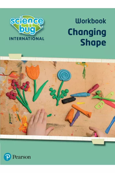 Science Bug: Changing shape Workbook - Deborah  Herridge, Tanya  Shields