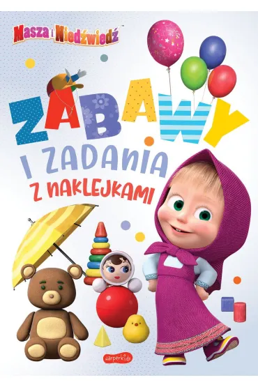 Zabawy i zadania z naklejkami. Masza i Nied�wied�
