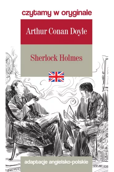 Sherlock Holmes. Czytamy w oryginale - Artur Conan Doyle