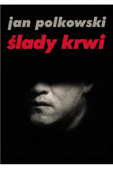 �lady krwi - Jan Polkowski