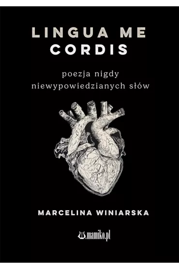 Lingua Me Cordis - Marcelina Winiarska
