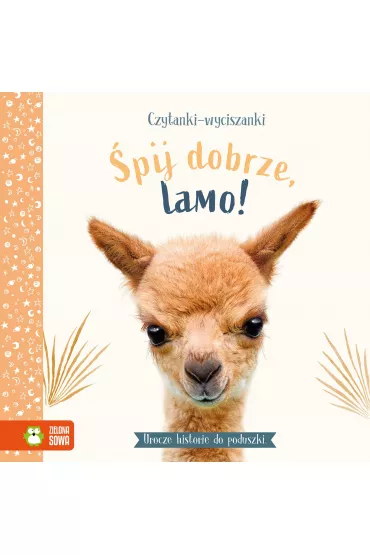 Czytanki-wyciszanki. �pij dobrze, ma�a lamo - Amanda  Wood