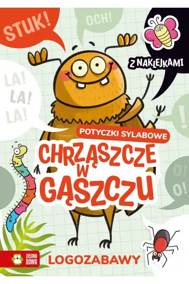 Logozabawy. Potyczki sylabowe Chrz�szcze w g�szczu - Ewelina Protasewicz