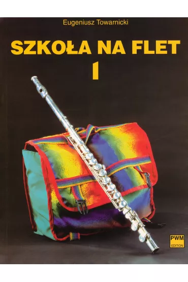 Szkoa na flet 1 PWM - Eugeniusz Towarnicki