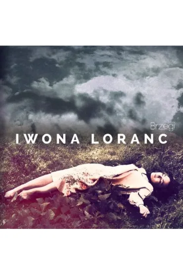 CD Loranc Iwona Brzegi - Iwona Loranc