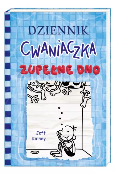 Zupe�ne dno. Dziennik Cwaniaczka. Tom 15 - Jeff Kinney
