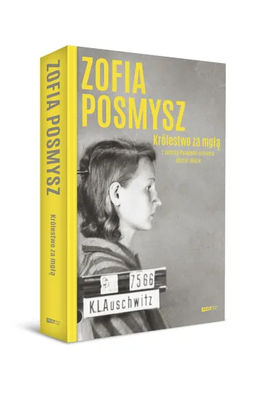Kr�lestwo za mg��. Z autork� Pasa�erki rozmawia Micha� W�jcik - Micha� W�jcik, Zofia Posmysz