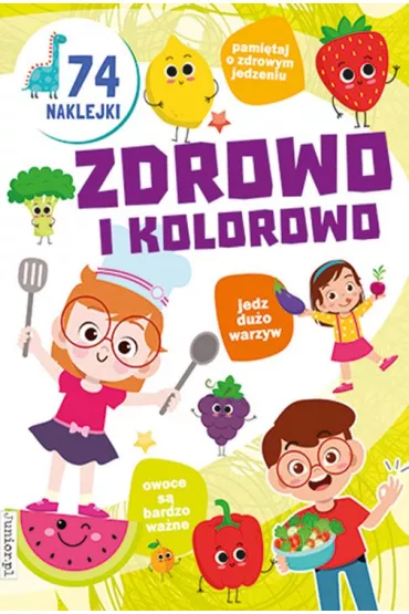 Zdrowo i kolorowo. Kolorowanka