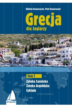 Grecja dla eglarzy T.1 Zatoka Saroska, Argolid