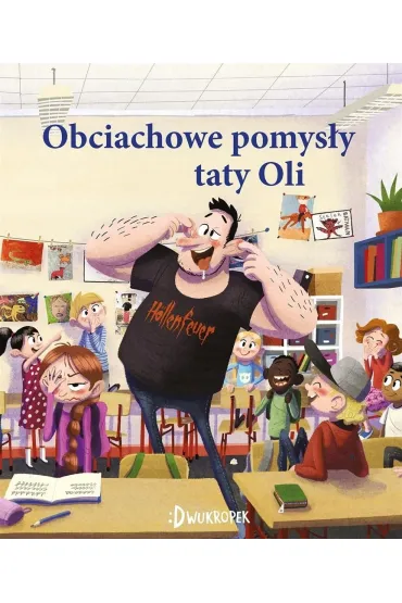 Obciachowe pomys�y taty Oli. Tata Oli. Tom 6 - Thomas Brunstrøm