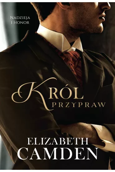 eBook Krl przypraw. Nadzieja i honor. Tom 1 mobi epub - Elizabeth Camden