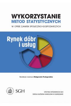 eBook Wykorzystanie metod statystycznych w opisie zjawisk spoeczno-gospodarczych. Rynek dbr i usug pdf