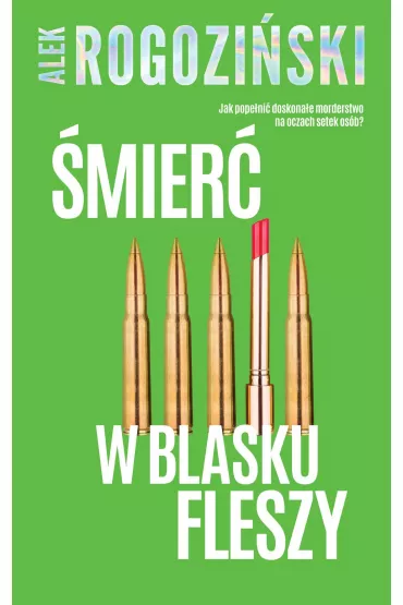eBook �mier� w blasku fleszy mobi epub - Alek Rogozi�ski