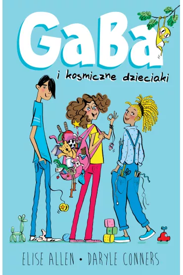 Gaba i kosmiczne dzieciaki - Elise Allen, Conners Daryle