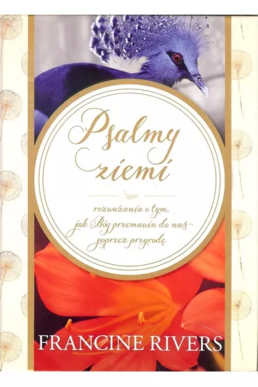 Psalmy ziemi - Francine Rivers
