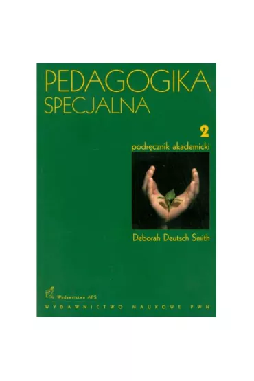Pedagogika specjalna. Tom 2 - Smith Deborah Deutsch