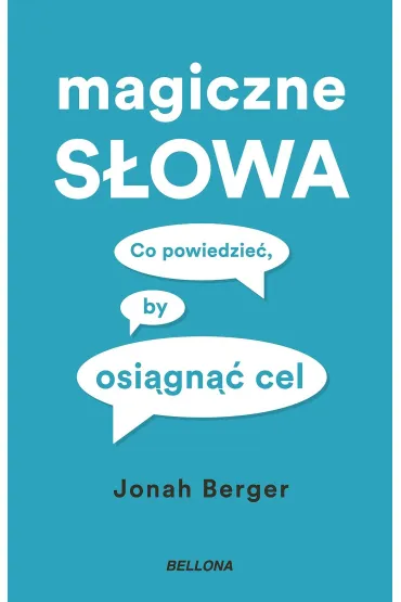 Magiczne s�owa - Jonah Berger