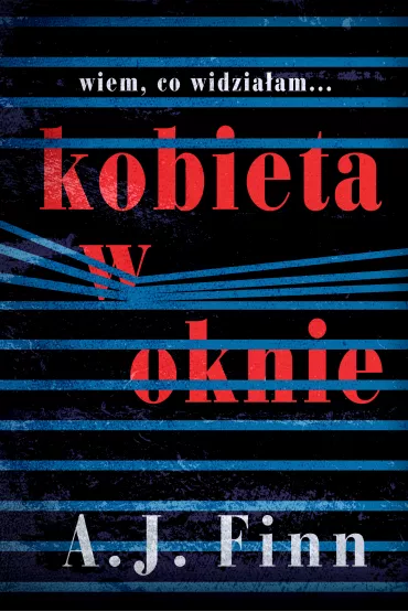 Kobieta w oknie - A. J. Finn
