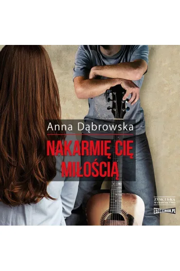 Audiobook Nakarmi ci mioci mp3 - Anna Dbrowska