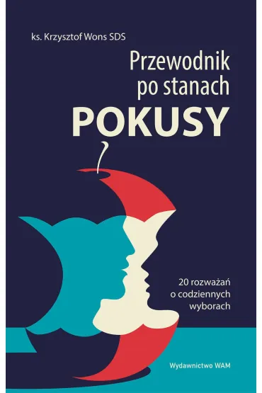 Przewodnik po stanach pokusy wyd. 5 - Krzysztof Wons