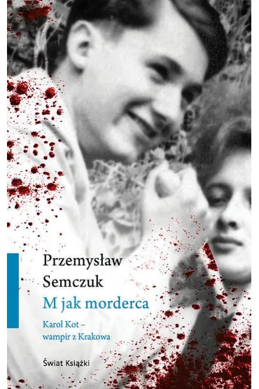 M jak morderca - Przemys�aw Semczuk
