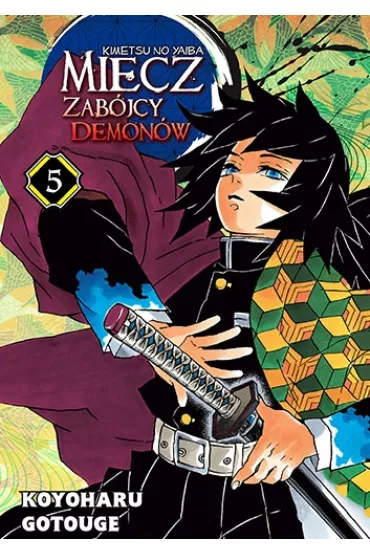 Miecz zab�jcy demon�w. Kimetsu no Yaiba. Tom 5 - Gotouge Koyoharu