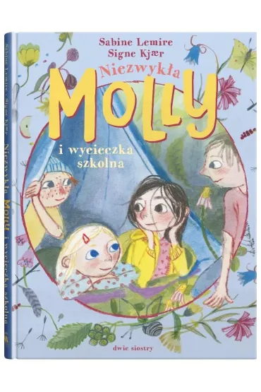 Niezwyk�a Molly i wycieczka szkolna - Sabine Lemire