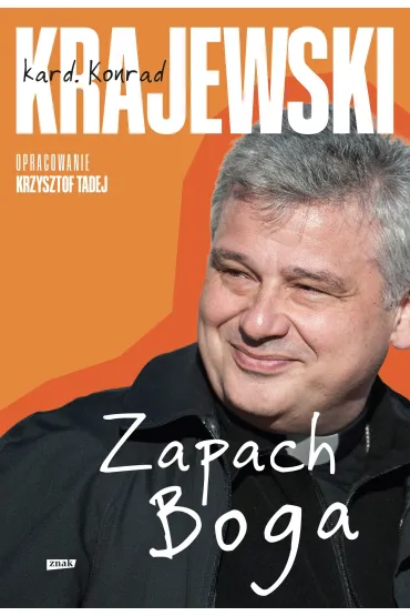 Zapach Boga - Konrad  Kard Krajewski