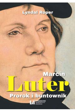 eBook Marcin Luter. Prorok i buntownik pdf mobi epub