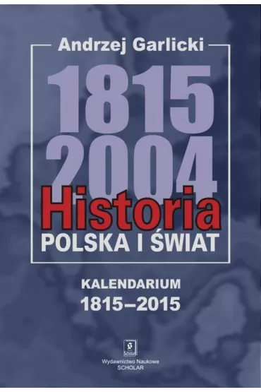 Historia 1815-2004 (wyd.2) - Andrzej Garlicki