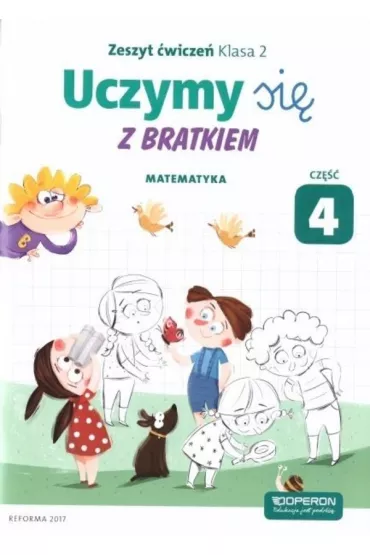 Uczymy si� z Bratkiem. Matematyka. Klasa 2. Zeszyt �wicze�. Cz�� 4