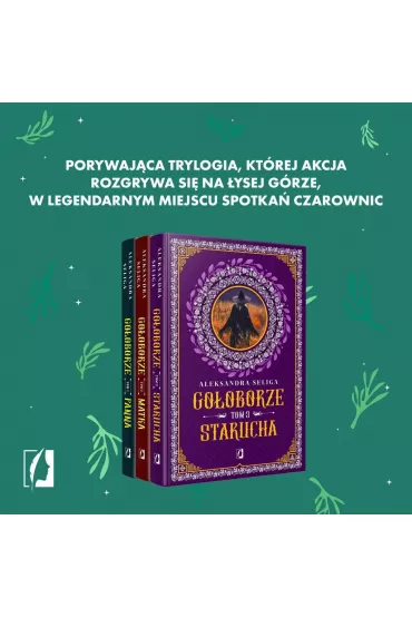 Starucha. Go�oborze. Tom 3 - Aleksandra Seliga