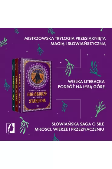 Starucha. Go�oborze. Tom 3 - Aleksandra Seliga