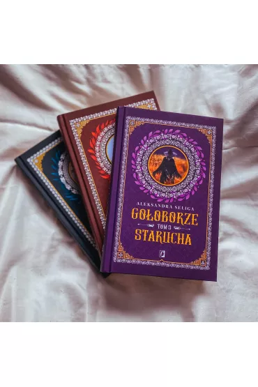 Starucha. Go�oborze. Tom 3 - Aleksandra Seliga